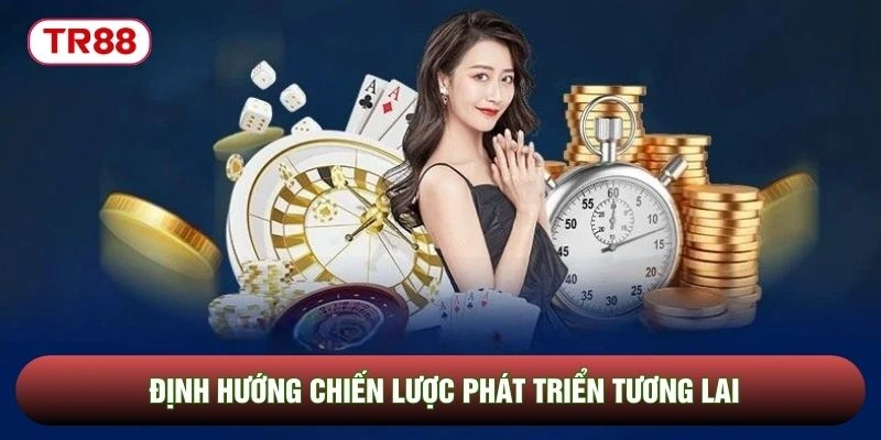 Định hướng chiến lược phát triển tương lai